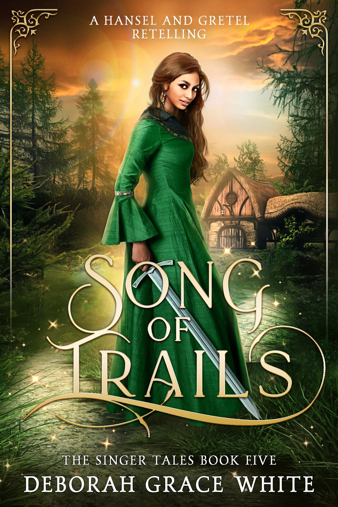 Song of Trails: A Hansel and Gretel Retelling (The Singer Tales Book 5)